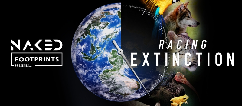 Naked Footprints presents Racing Extinction